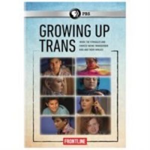 Frontline: Growing Up Trans