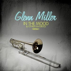 In the Mood & Other Favorites