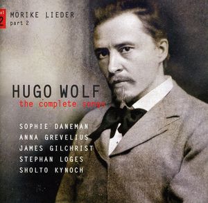 Complete Songs 2: Morike Lieder 2
