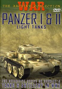 Panzer I & II: Light Tanks