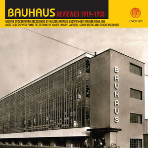 Bauhaus Reviewed 1919-1933 / Various