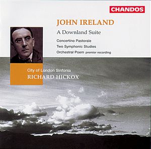 Downland Suite / Concertino Pastorale / Orch Poem