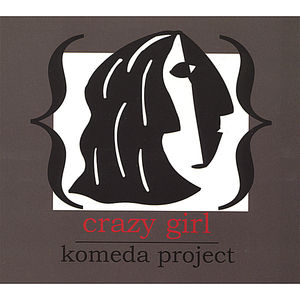 Crazy Girl