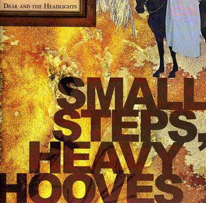 Small Steps, Heavy Hooves