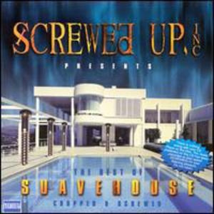 Best of Sauvehouse: Chopped & Screwed / Various
