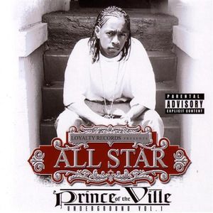 Prince Of The Ville: Underground, Vol. 1