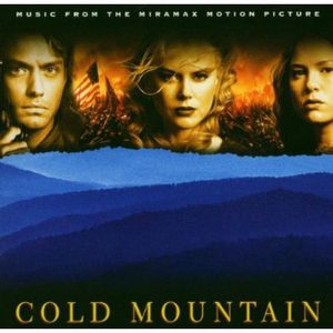 Cold Mountain (Original Soundtrack) [Import]