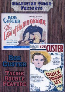 Law of the Rio Grande / Quick Trigger Lee