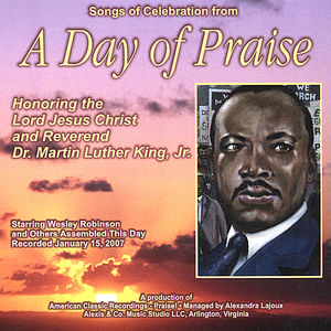 Songs of Celebration from a Day of Praise