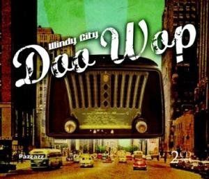 Windy City Doo Wop / Various