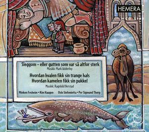 Sleggom / How Whale Got Throat How Camel Got Hump