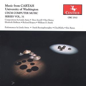CDCM Computer Music 31: Music from Catah / Various