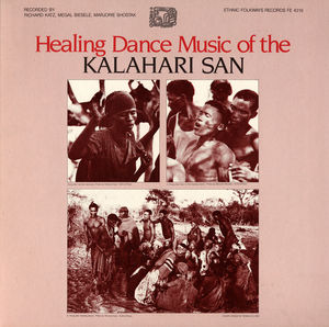 Healing Dance Kalahari San / Various