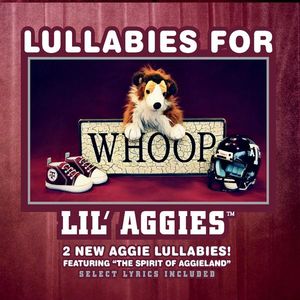 Lullabies for Lil Aggies