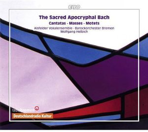 Sacred Apocryphal Bach