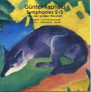 Symphonic Works: Sym 2-5 / Von Der Groben Weisheit