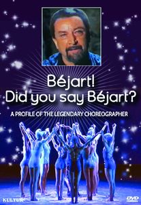 Béjart! Did You Say Béjart?