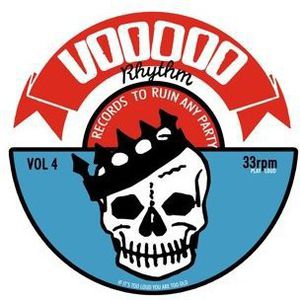 Voodoo Rhythm Compilation Vol 4 / Various