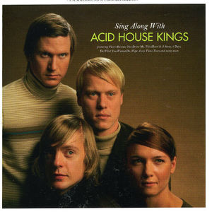 Sing Along with Acid House Kings