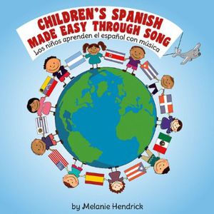 Childrens Spanish Made Easy Through Song