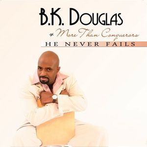 He Never Fails