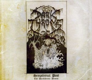 Sempiternal Past (Darkthrone Demos)