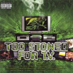 Too Stoned for TV / Various