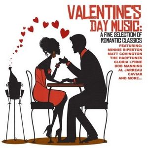 Valentine's Day Music: Fine Romantic Classics / Various