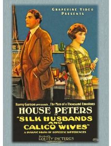 Silk Husbands and Calico Wives