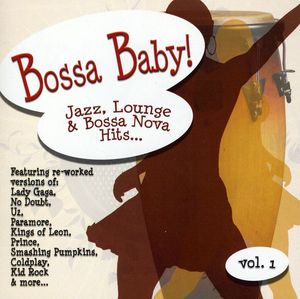 Bossa Baby, Vol. 1