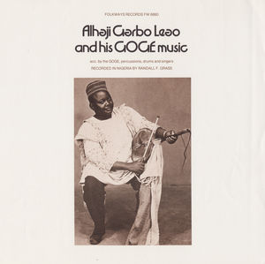 Alhaji Garbo Leao and His Goge Music