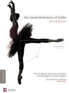 The Visual Dictionary of Ballet for Children