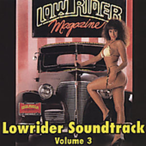 Lowrider Soundtrack 3 / Various