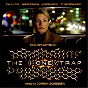 Honeytrap - Soundtrack