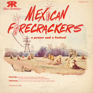Mexican Firecrackers / Various
