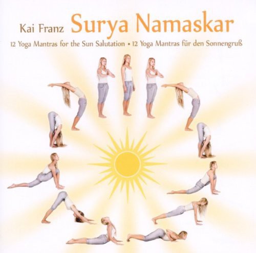 Surya Namaskar: 12 Mantras for the Sun Salutations