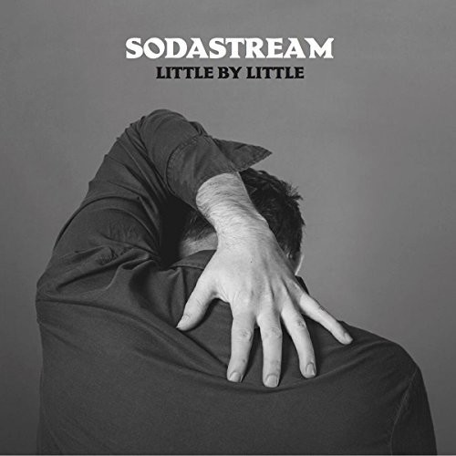 Little By Little|Sodastream