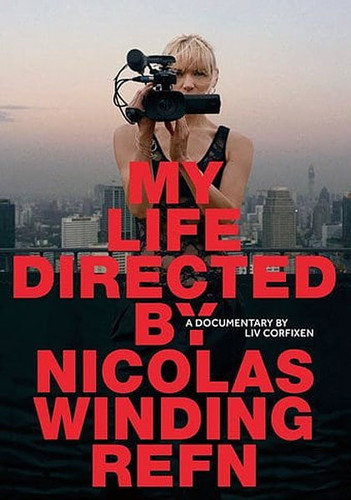 My Life Directed by Nicolas Winding Refn