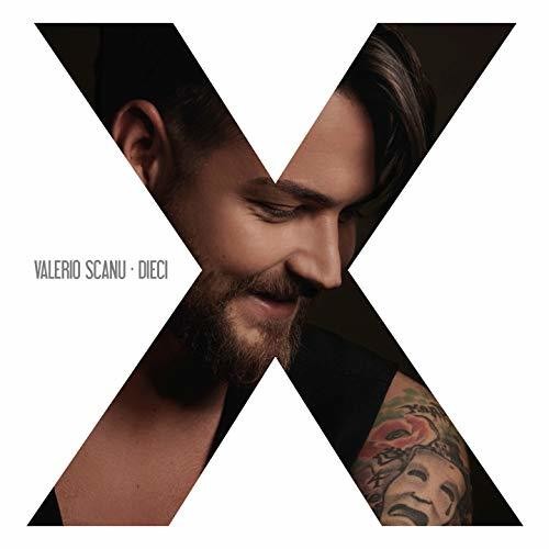 Dieci|Valerio Scanu (Singer)