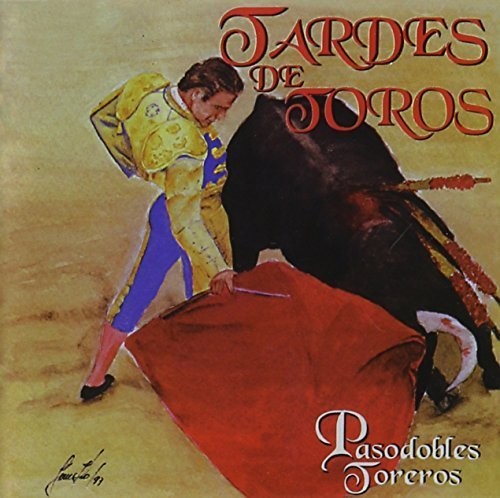 Tardes De Toros|Banda Taurina La Candelaria