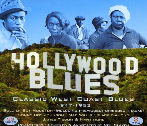 Hollywood Blues-Classic West Coast Blues 1947-1953