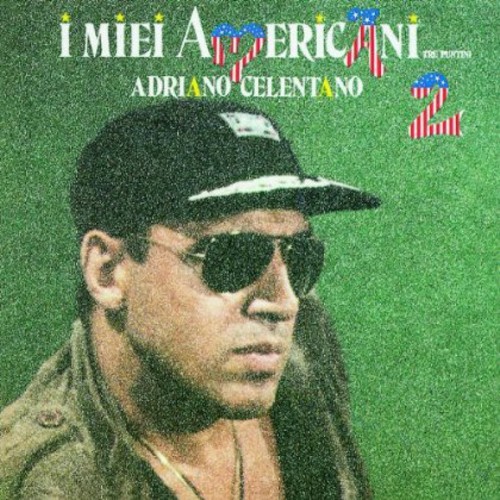 I Miei Americani, Vol. 2|Adriano Celentano