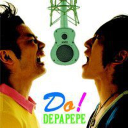 Do!|Depapepe