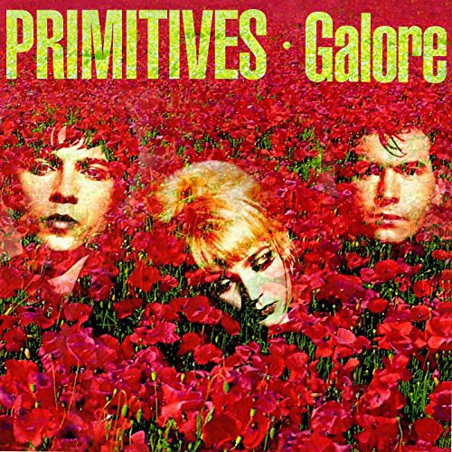 Galore|The Primitives