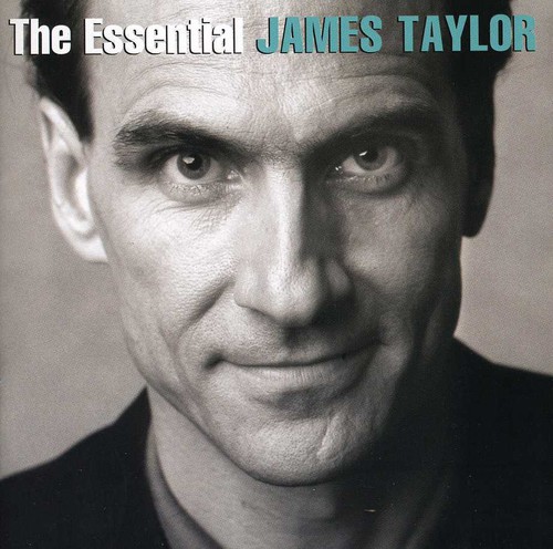 The Essential James Taylor