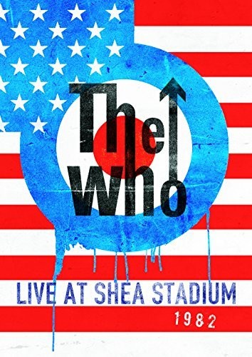 The Who: Live at Shea Stadium 1982