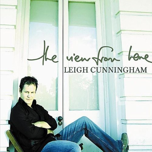 View From Here|The Leigh Cunningham Band