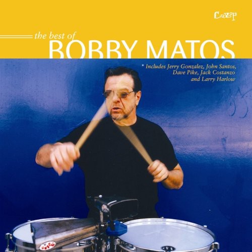 The Best Of Bobby Matos