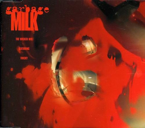 Milk /  Stupid Girl