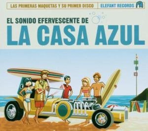 El Sonido Efervescente de la Casa Azul